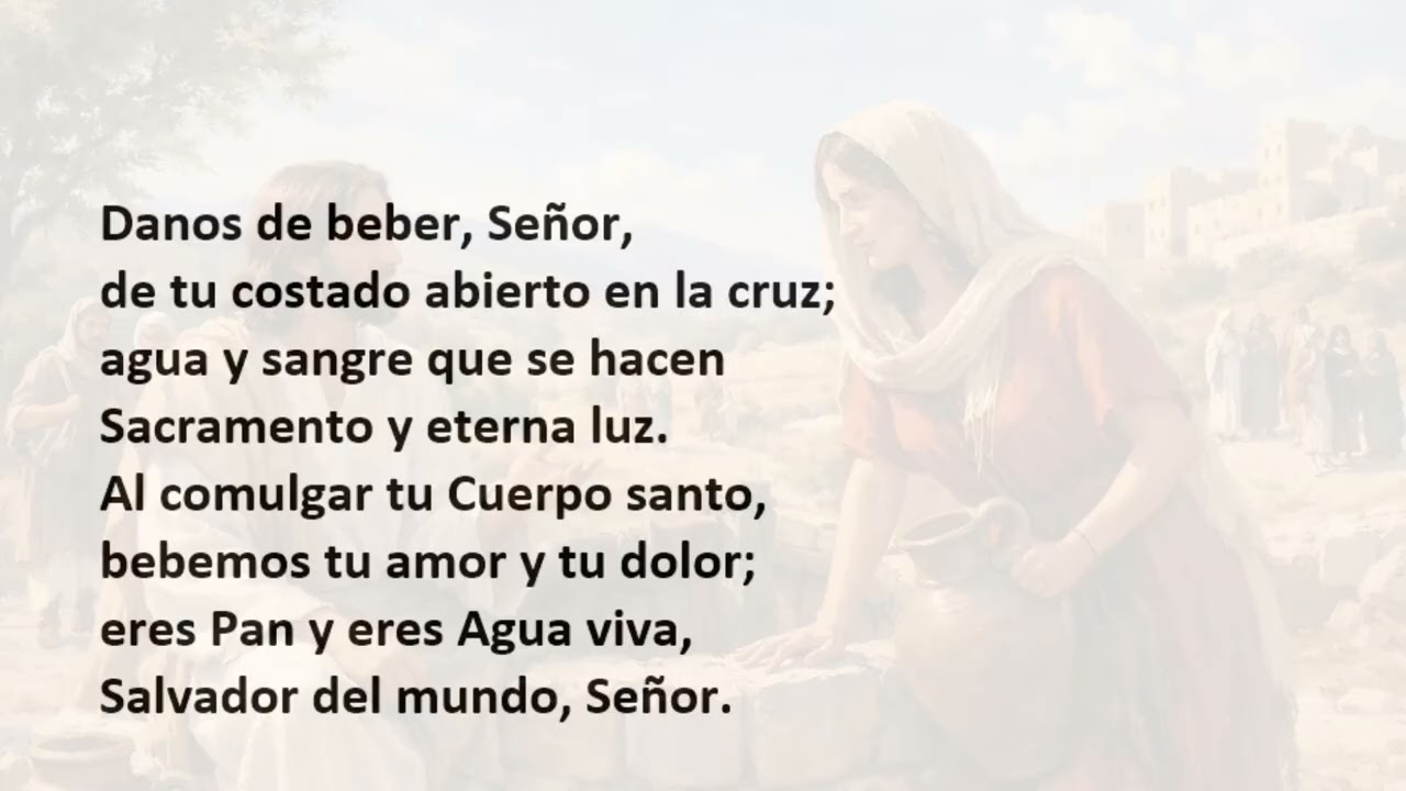 Agua Viva y Pan de Vida  / Jacinto Armenta / Cuaresma 2026