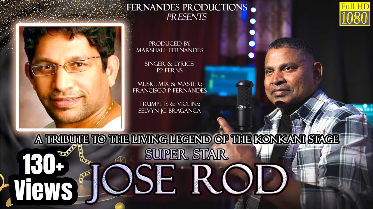 SUPERSTAR JOSE ROD | A TRIBUTE TO THE LIVING LEGEND OF THE KONKANI STAGE | P2 FERNS #konkanisong2024