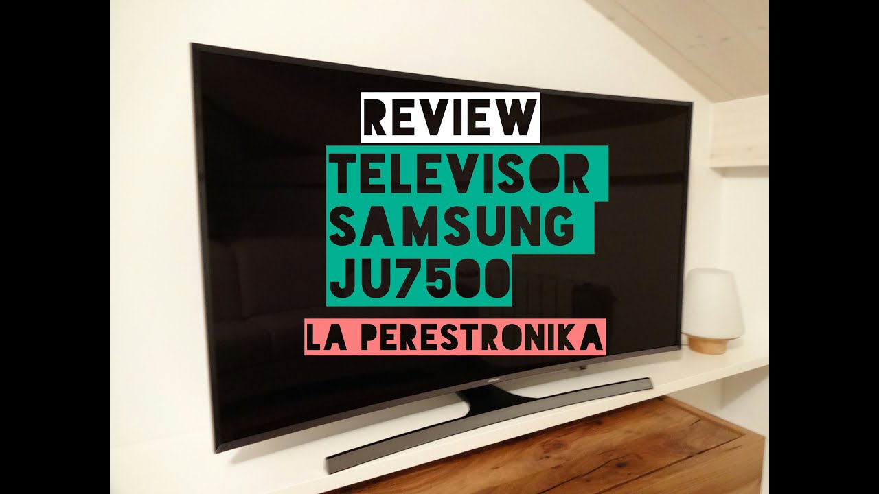 An&aacute;lisis Televisor Samsung JU7500. Gama media-alta UHD 4K 3D