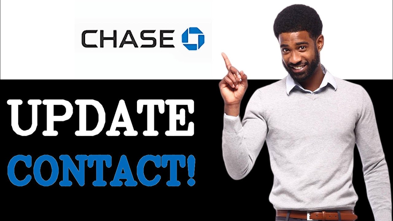 How To Change Your Chase Bank Phone Number (2025)