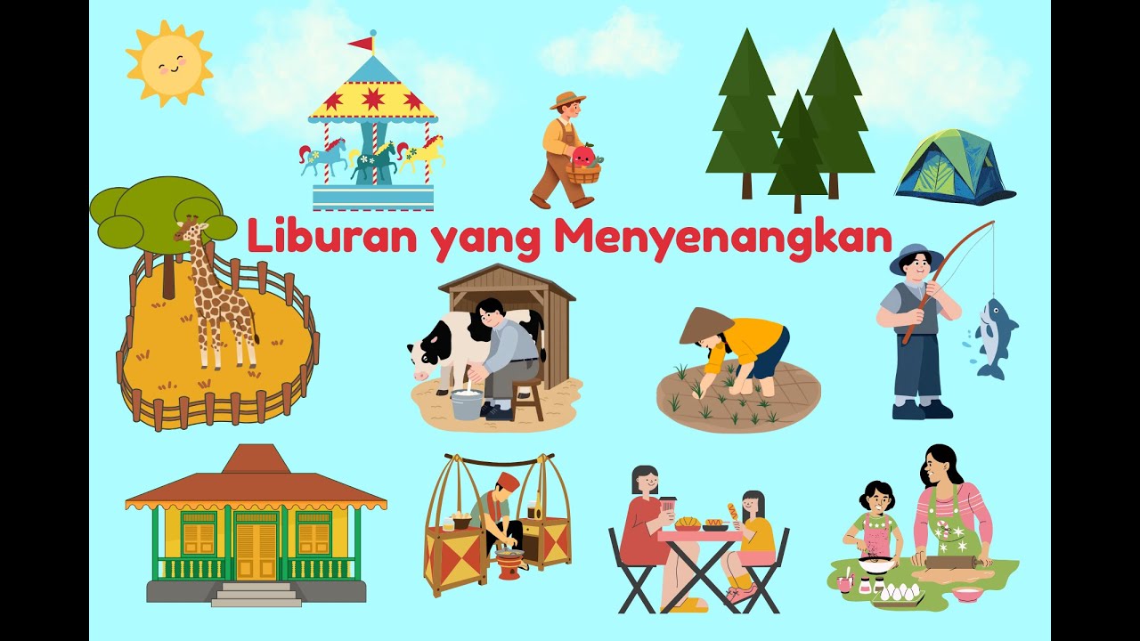 LIBUR TELAH TIBA II AYO BERLIBUR II LIBURAN MENYENANGKAN BERSAMA KELUARGA II LIBUR SEKOLAH