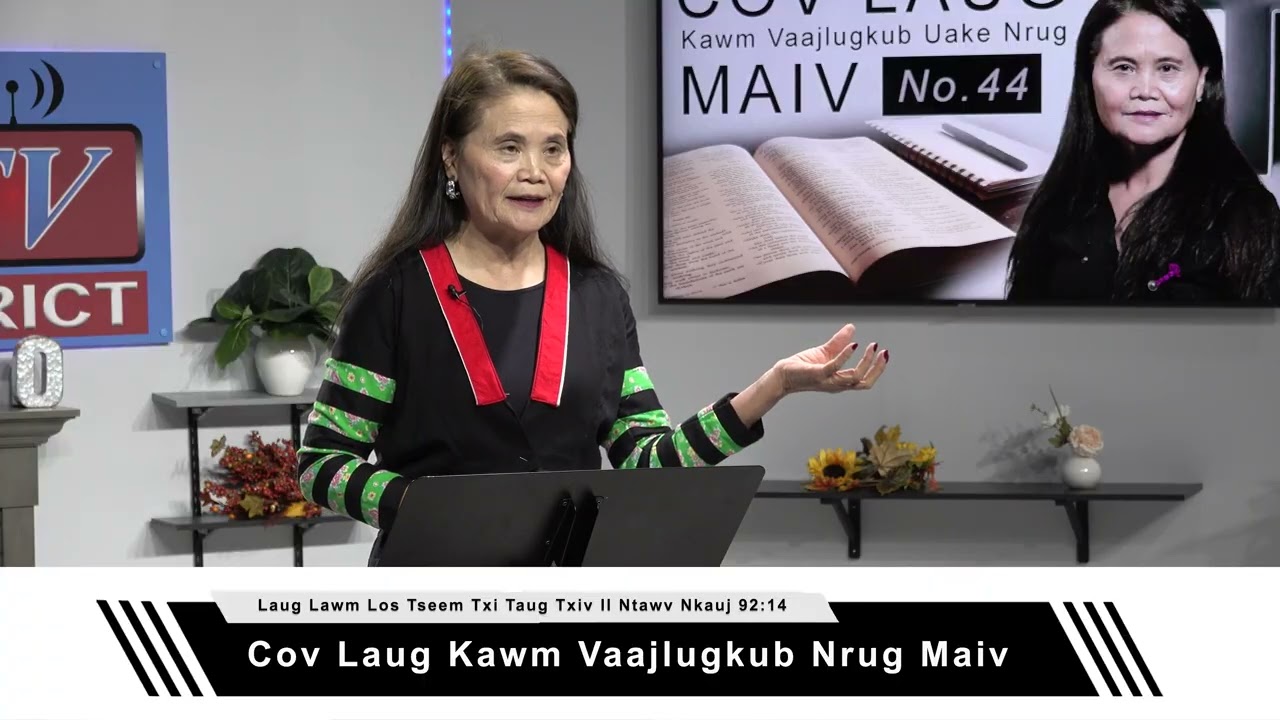 Cov Laug Kawm Vaajlugkub Uake Nrug Maiv #44 || Laug Lawm Los Tseem Txi Taug Txiv ll Ntawv Nkauj 92