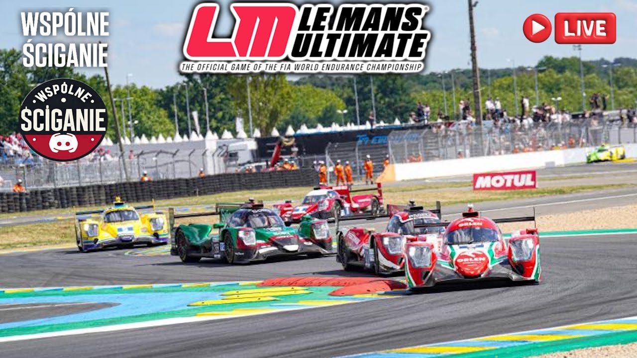 Le Mans Ultimate : LMP2 - I 13 I Circuit de la Sarthe Mulsanne  I Wsp&oacute;lne Ściganie
