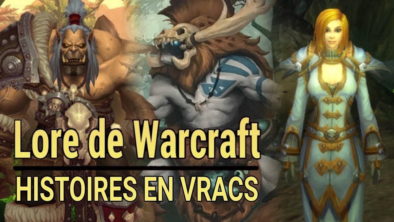 Histoires en vracs : Calia Menethil, Grommash et les drust...