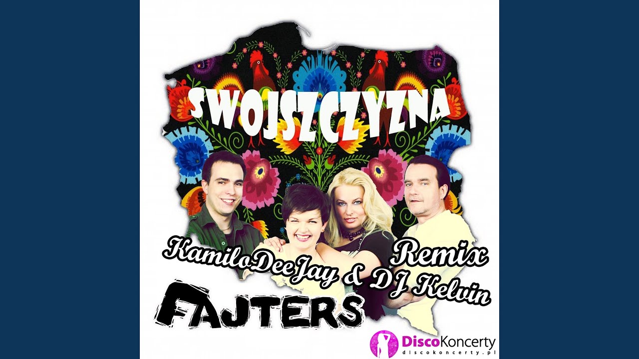 Swojszczyzna (Remix KamiloDeeJay & DJ Kelvin)