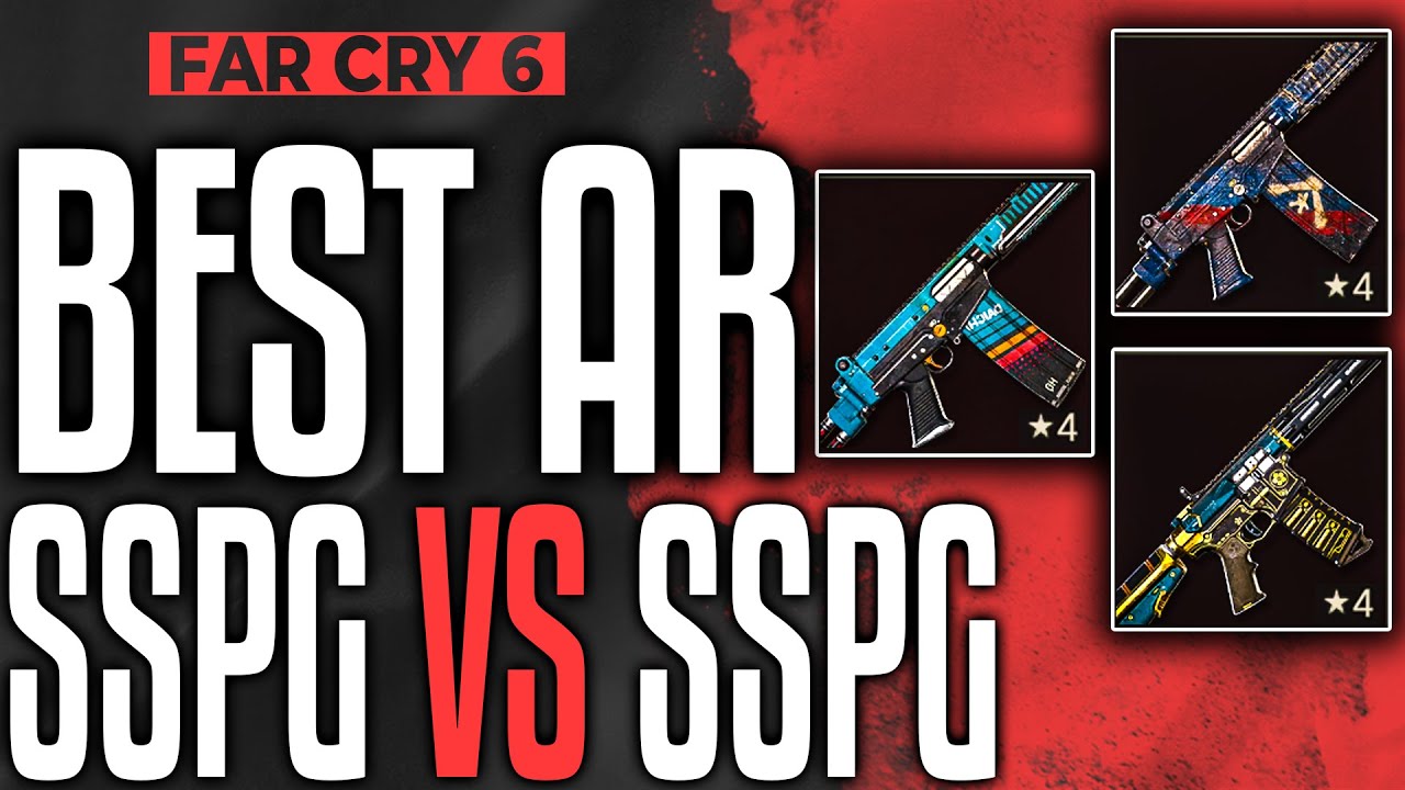 Far Cry 6 ЛУЧШИЙ AR | SSPG 58 против SSPG 58 LIBERTAD против URUSHI КАКОЙ ИЗ НИХ ЛУЧШИЙ