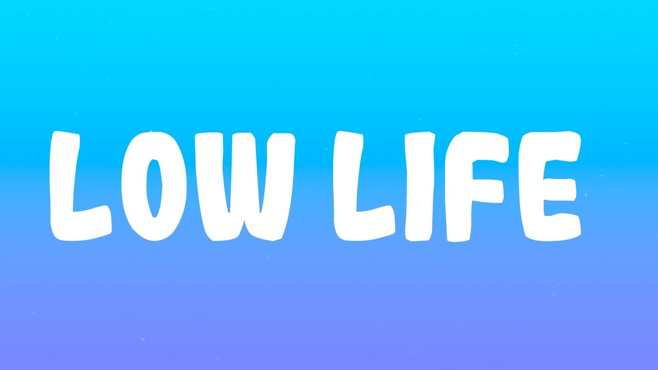 Future - Low Life ft. The Weeknd