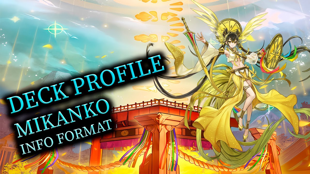 Yu-Gi-Oh! Deck Profile Mikanko POST ROTA