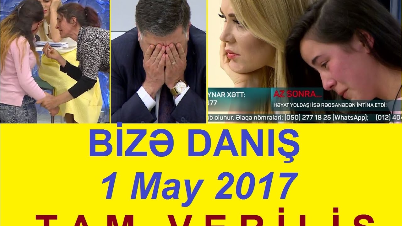 Bize danis 1 may 2017 Tam verilis / Bize danis 01.05.2017 / HD