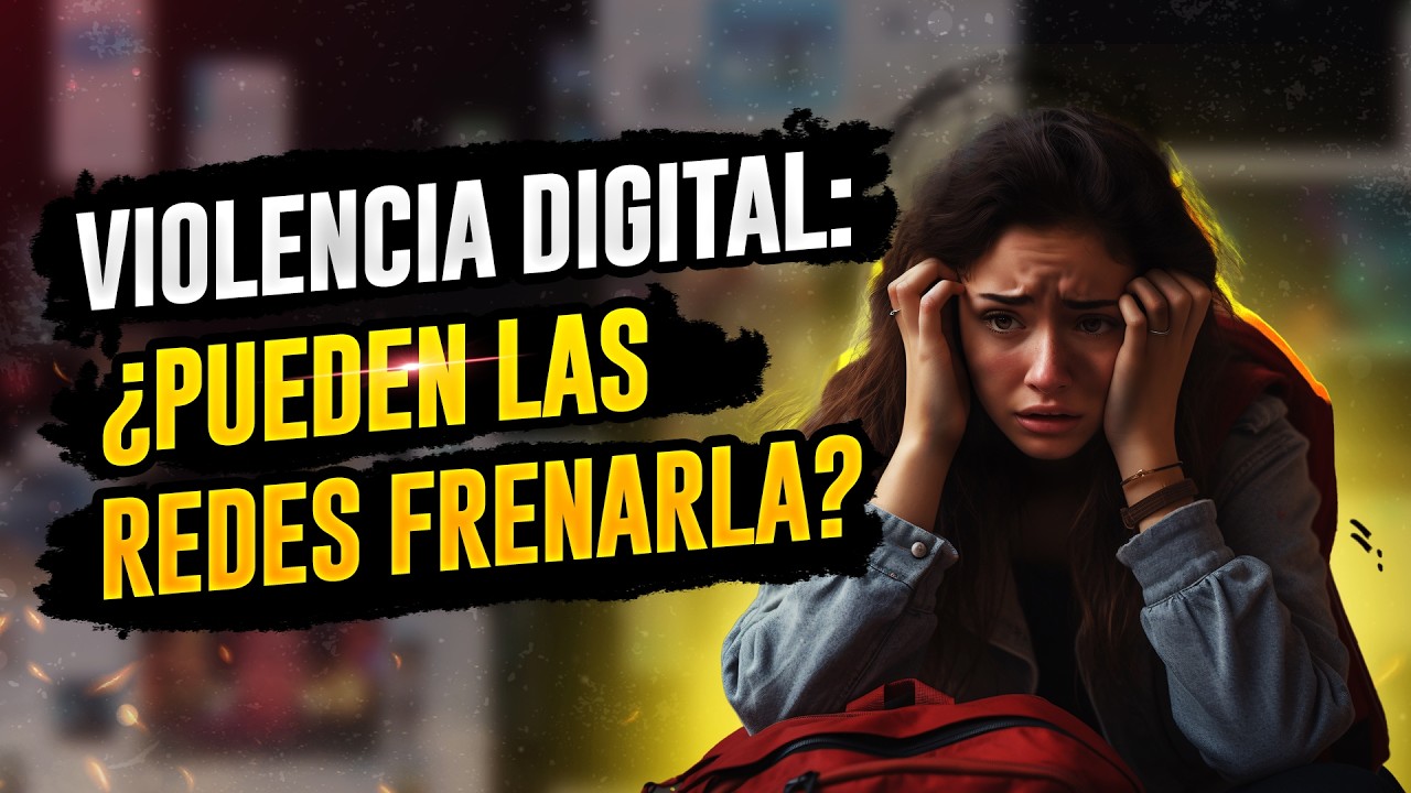 Violencia digital: ¿pueden las redes frenarla?