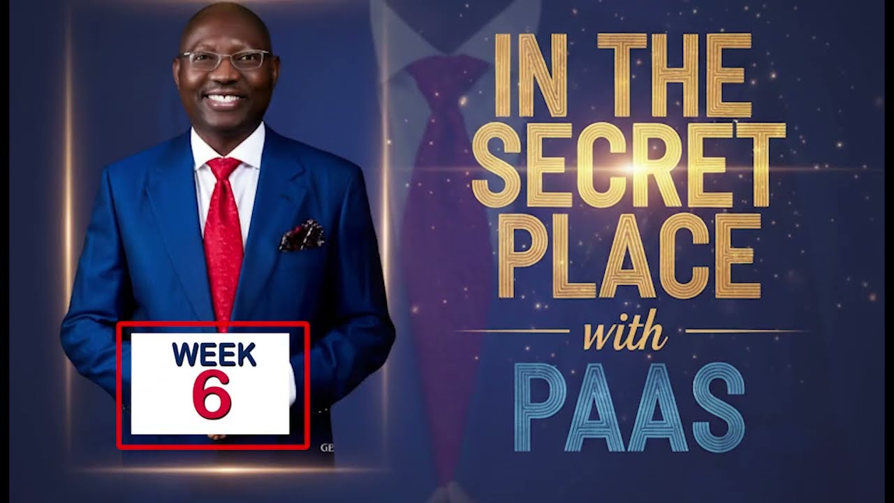 WWD WEEK 6 | IN THE SECRET PLACE | 11-02-2026 | PST. ABRAHAM SENFUYE