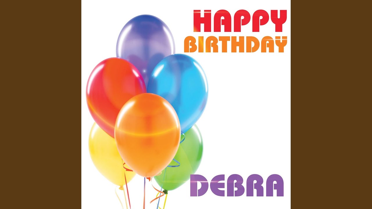 Happy Birthday Debra (Single)