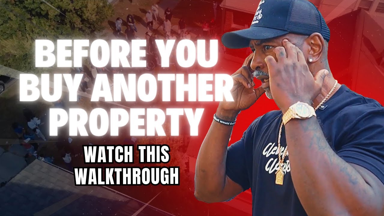 Before You Buy Another Property, Watch This Walkthrough