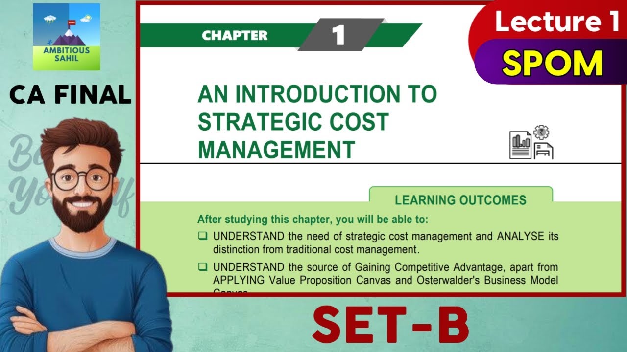 SPOM Set B Chapter 1 - Introduction to Strategic Cost Management | SCPM
