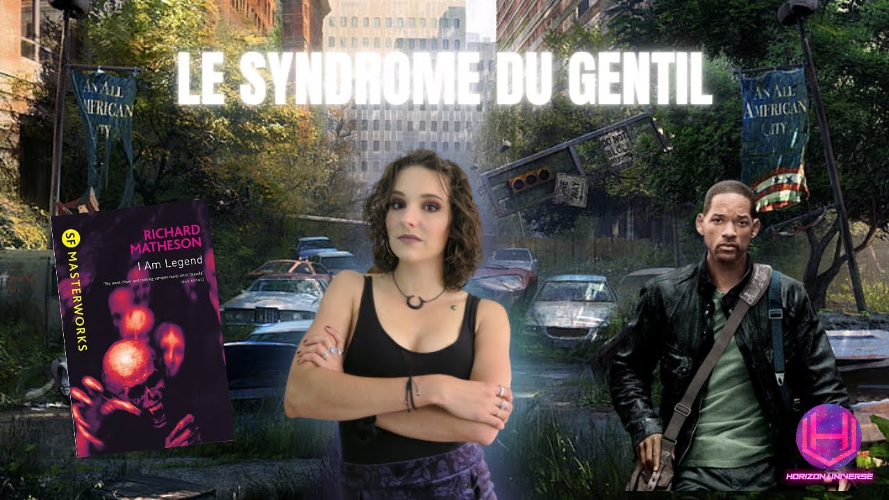 VERSUS #5 - I AM LEGEND - Le Syndrome du Gentil