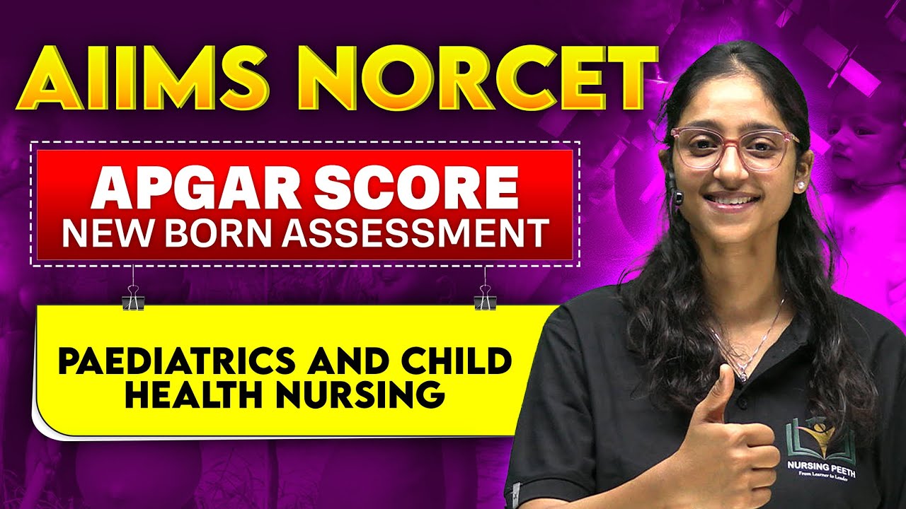 Immediate Newborn Assessment | Observations & Care | Nursing Officer Exam #kgmu #norcet #sgpgi #rml