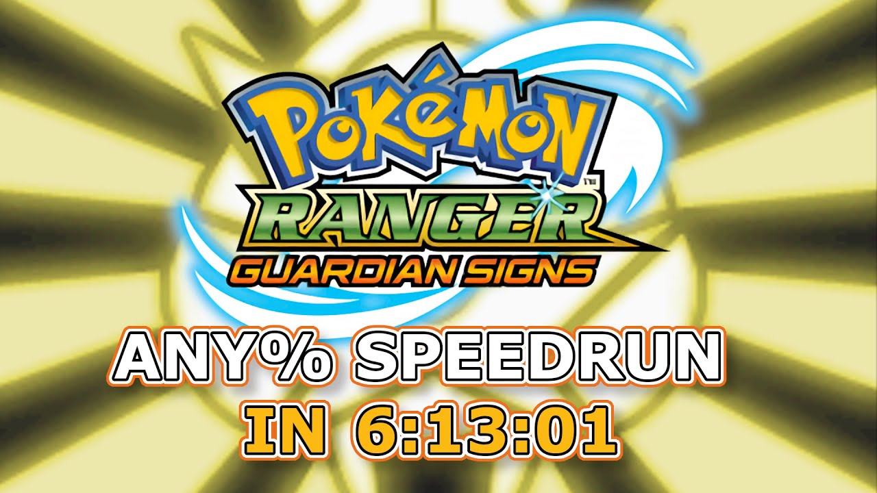 Pokemon Ranger: Guardian Signs Any% Speedrun - 6:13:01 (Current World Record)