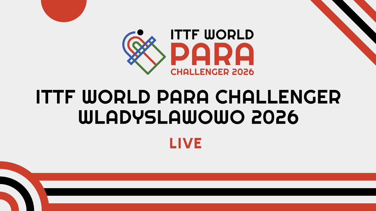 LIVE! | Day 4 | Table 11 | ITTF World Para Challenger Władysławowo 2026