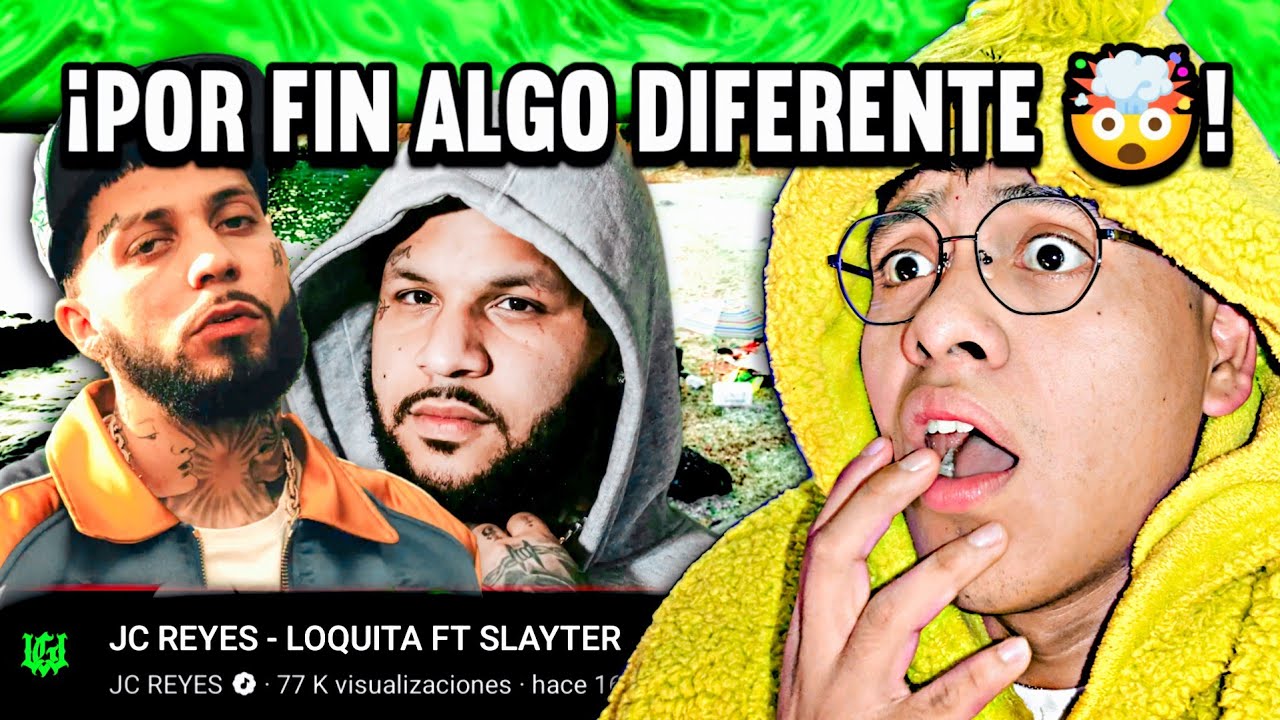 ¿JC REYES VUELVE FUERTE🤯? Loquita - Slayter , JC reyes ¿españa y PR son el mejor junte😦?