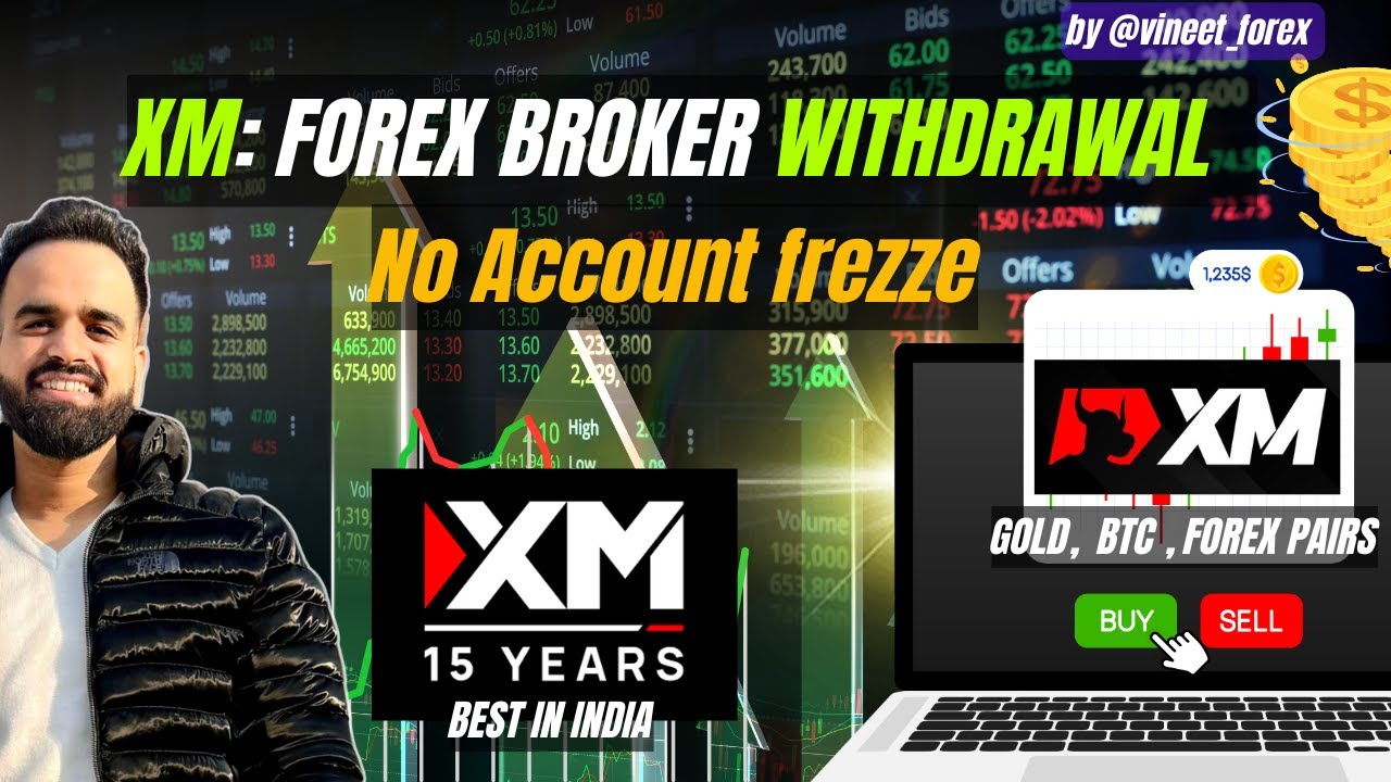 XM Forex Broker Withdrawal | No Bank Account Freeze | GOLD | BTC | FOREX | @vineet_fx