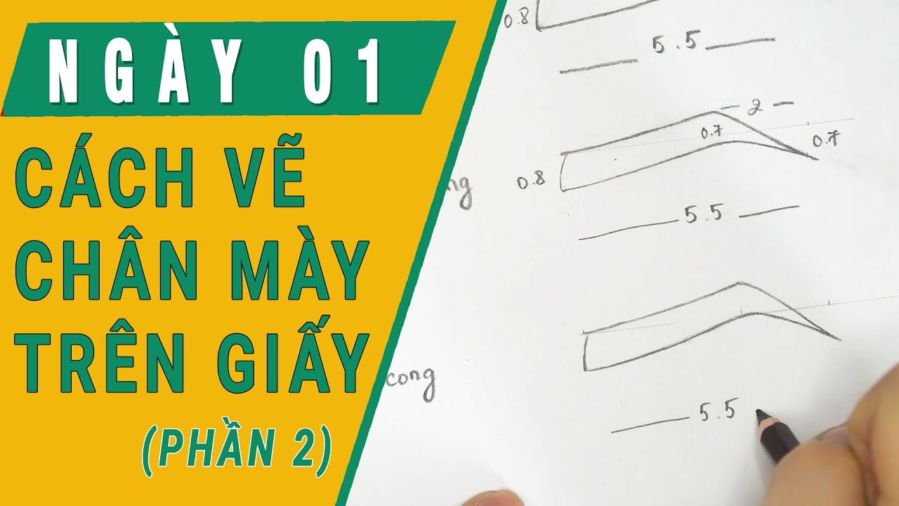 Học phun xăm cơ bản 7 ngày 2021✅ Ngày 1:Vẽ chân mày trên giấy chuẩn (P2) - Jolie Nguyen
