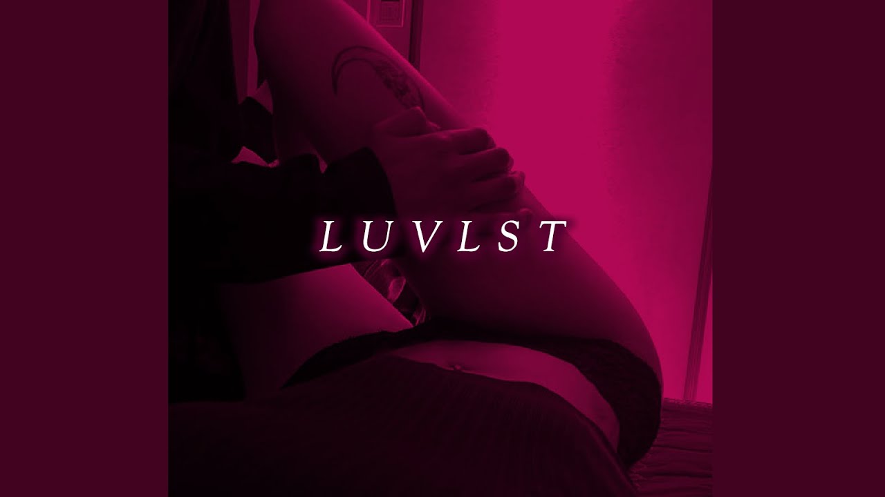 Touch Me Where Silence Lives  🖤 ....( Playlist ) | LUVLST Slow Burn ~ Sexy Music Playlist