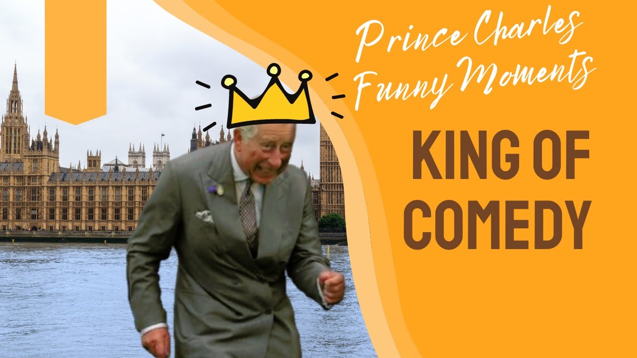 King Charles III Funny Moments