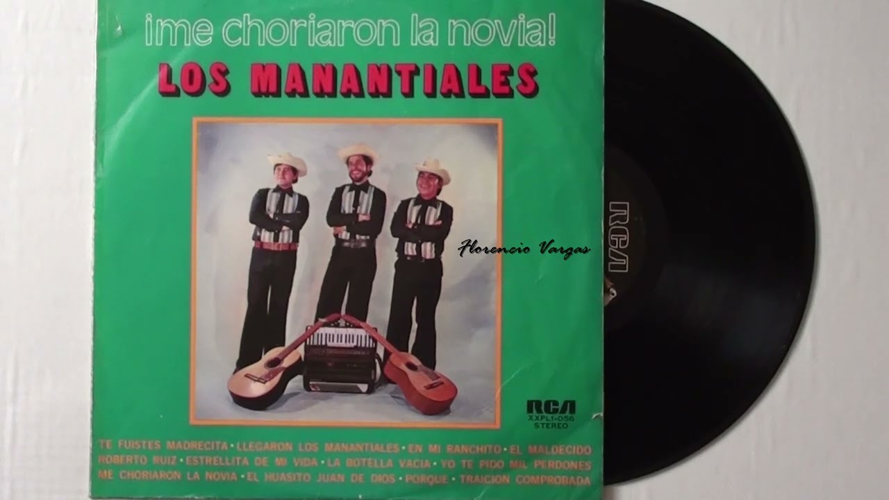 Los Manantiales *Estrellita De Mi Vida & Yo Te Pido Mil Perdones*  (  1975 )