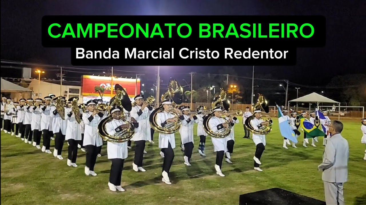 BANDA MARCIAL CRISTO REDENTOR  - CAMPEONATO BRASILEIRO 2025