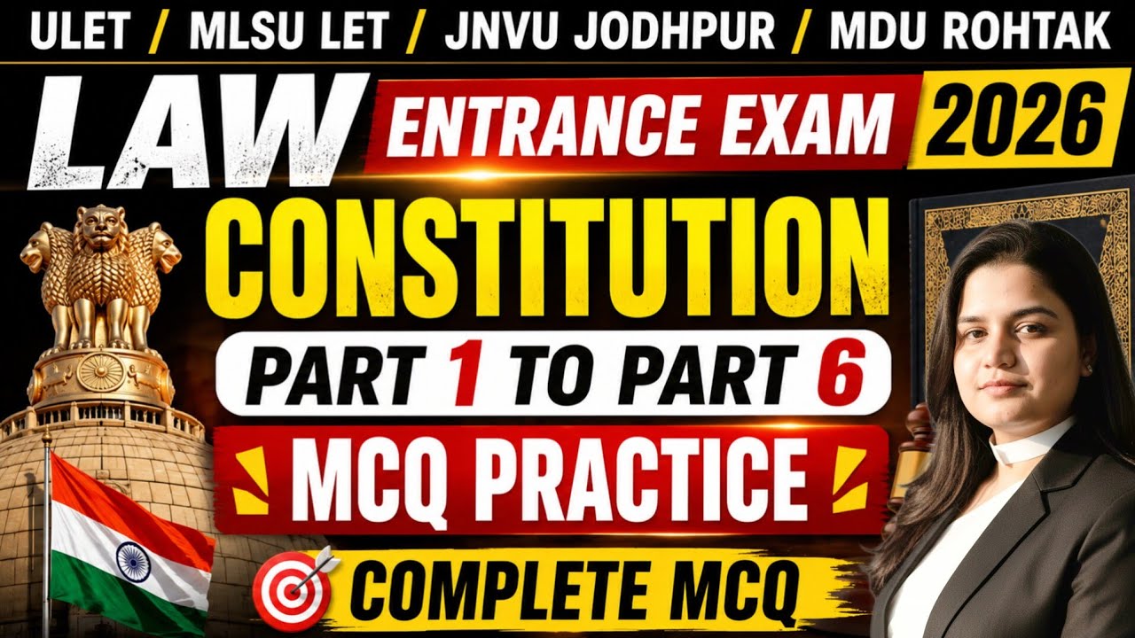 ULET 2026 | MLSU LET 2026 | Constitution Part 1 to Part 6 MCQ Practice Class | JNVU Law Entrance ...