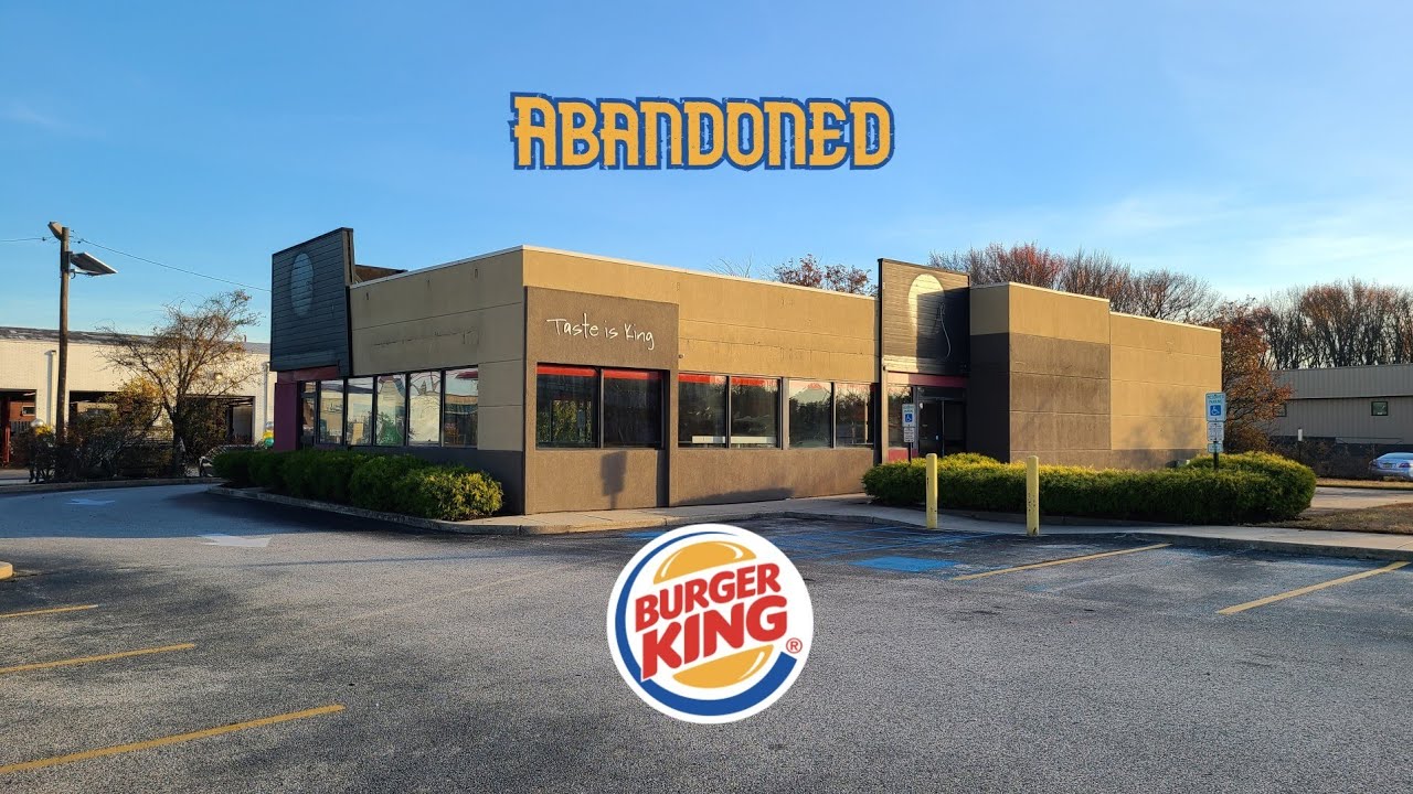 Abandoned Burger King • Cherry Hill, NJ