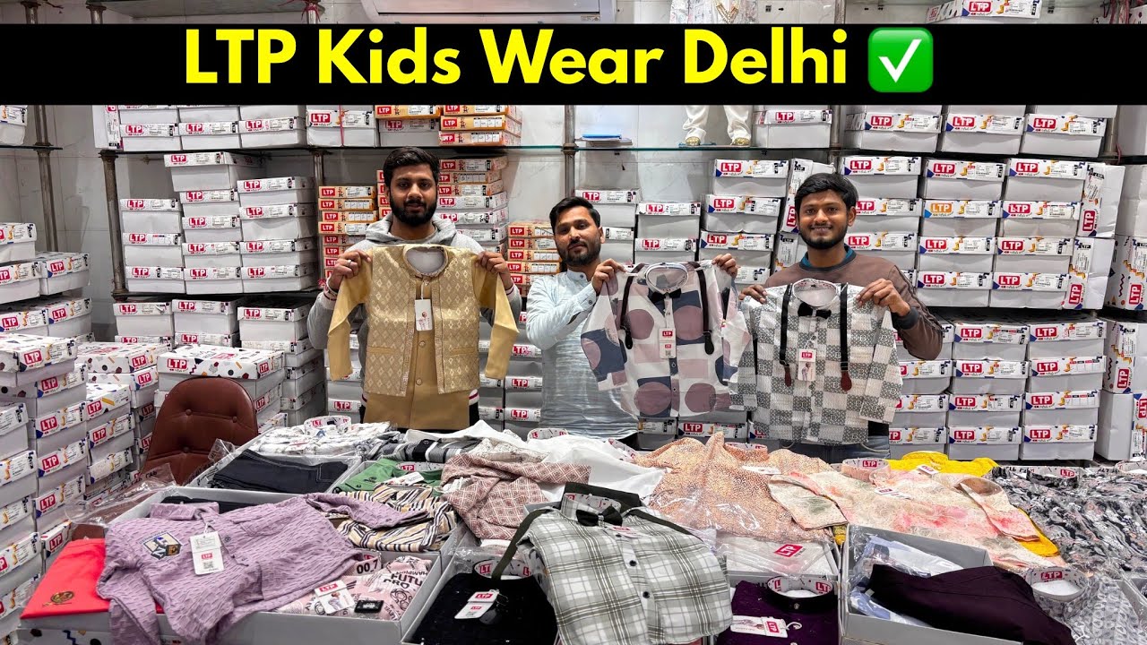Kids Wear Manufacturer In Delhi || Kids Clothes Wholesale Market In Delhi || LTP Kids Wear Delhi 