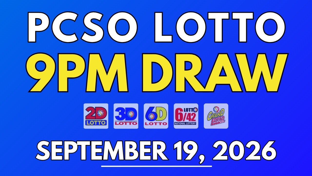 PCSO Lotto Result Today September 19, 2026 | 9PM LIVE Results