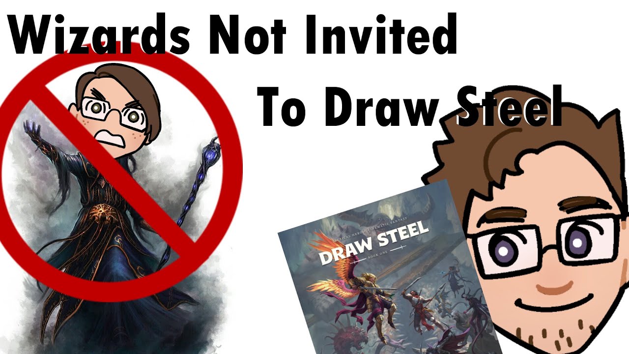 Draw Steel Said No To Wizards