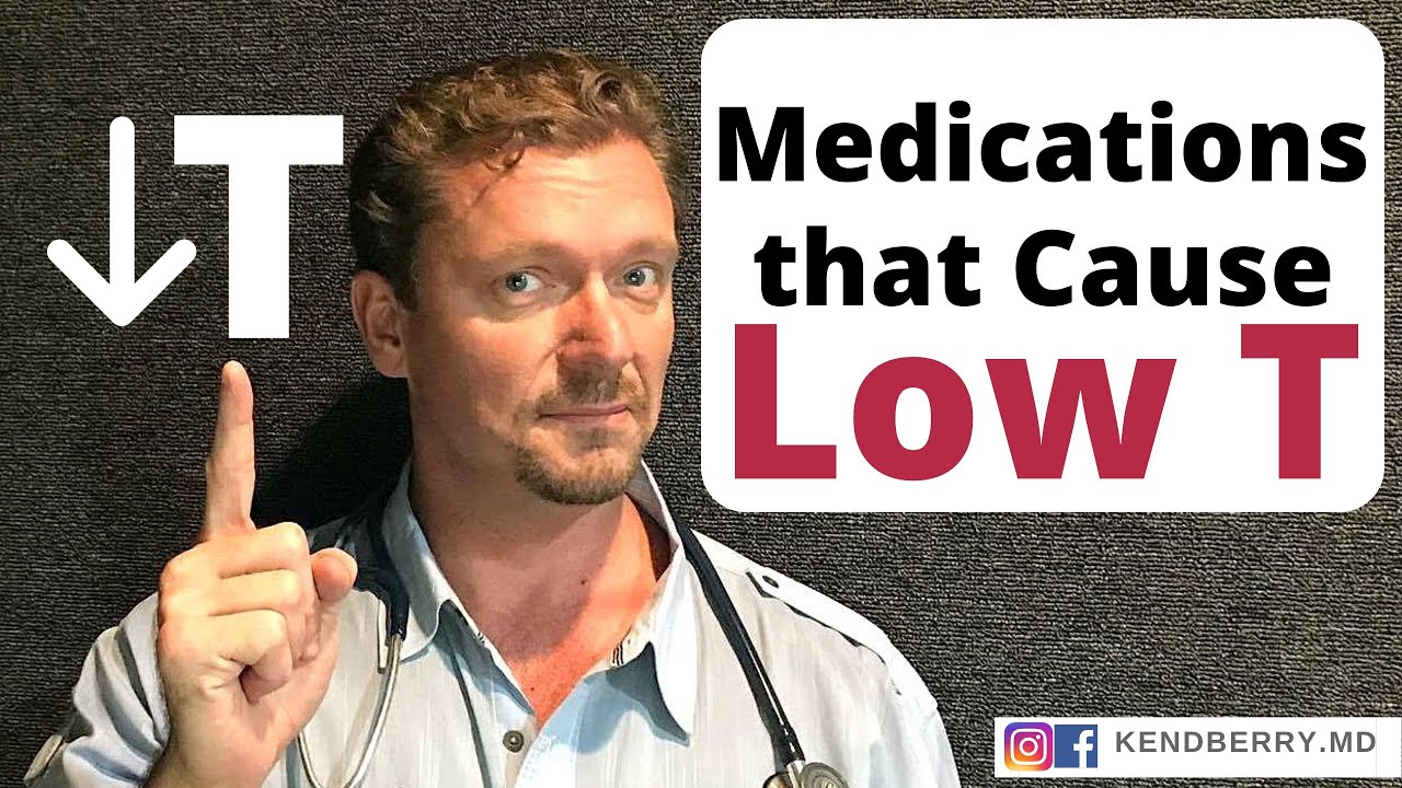 Medications that Lower TESTOSTERONE? (Do You take 1 of These?) 2026