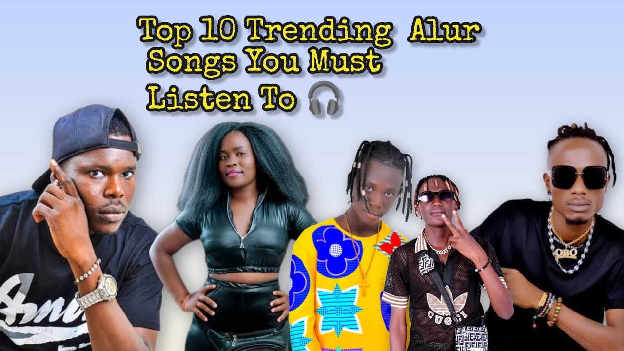 Top 10 Trending Alur songs You Must Listen To 🎧