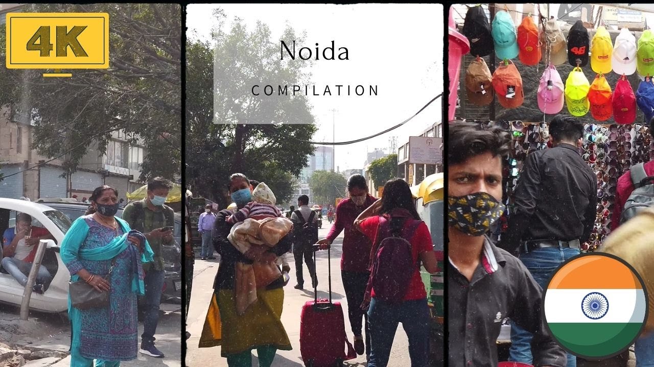 4K Walk Noida Compilation - Noida Tour