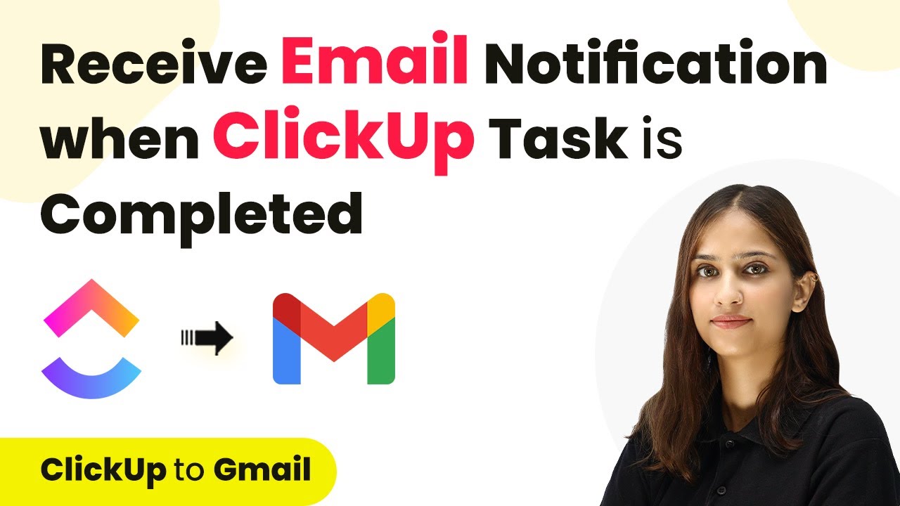 Receive Email Notification when ClickUp Task is Completed