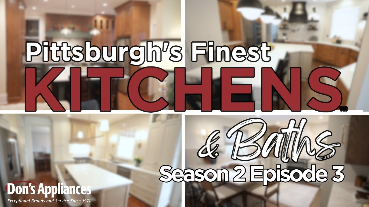 Pittsburgh's Finest Kitchens | PFK | S2 E3