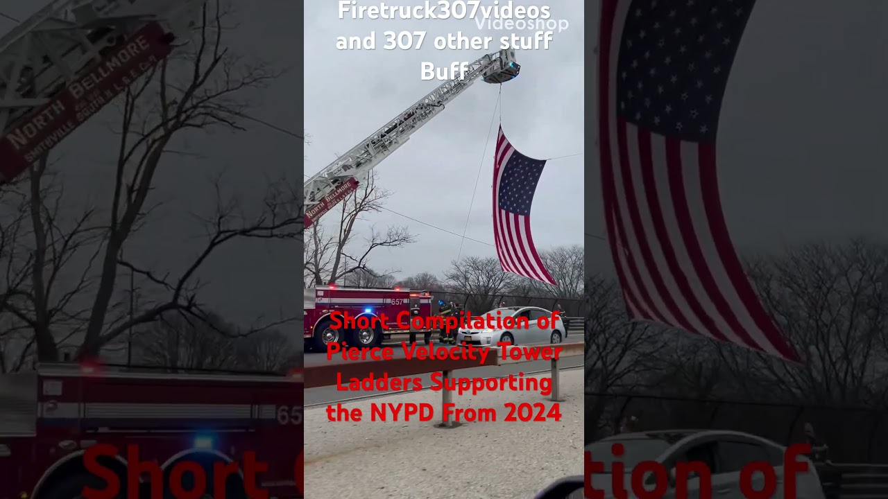 Short Compilation of Pierce Velocity Tower Ladders Supporting the NYPD From 2024