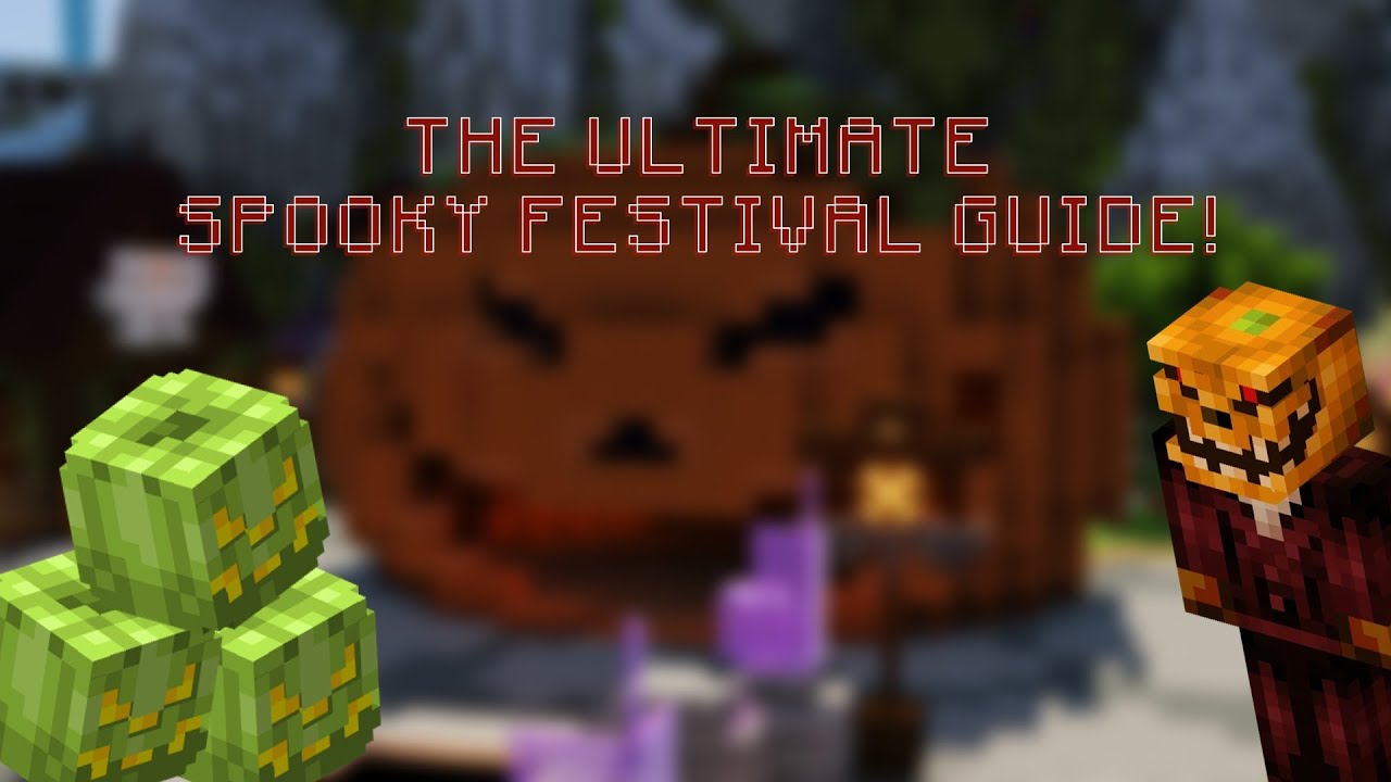 Quick Spooky Fest Guide Hypixel Skyblock