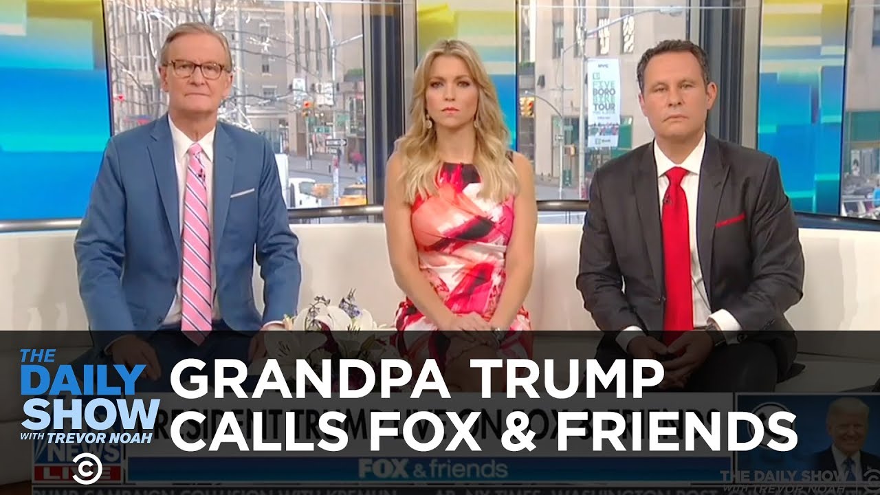 Grandpa Trump Calls Fox & Friends | The Daily Show