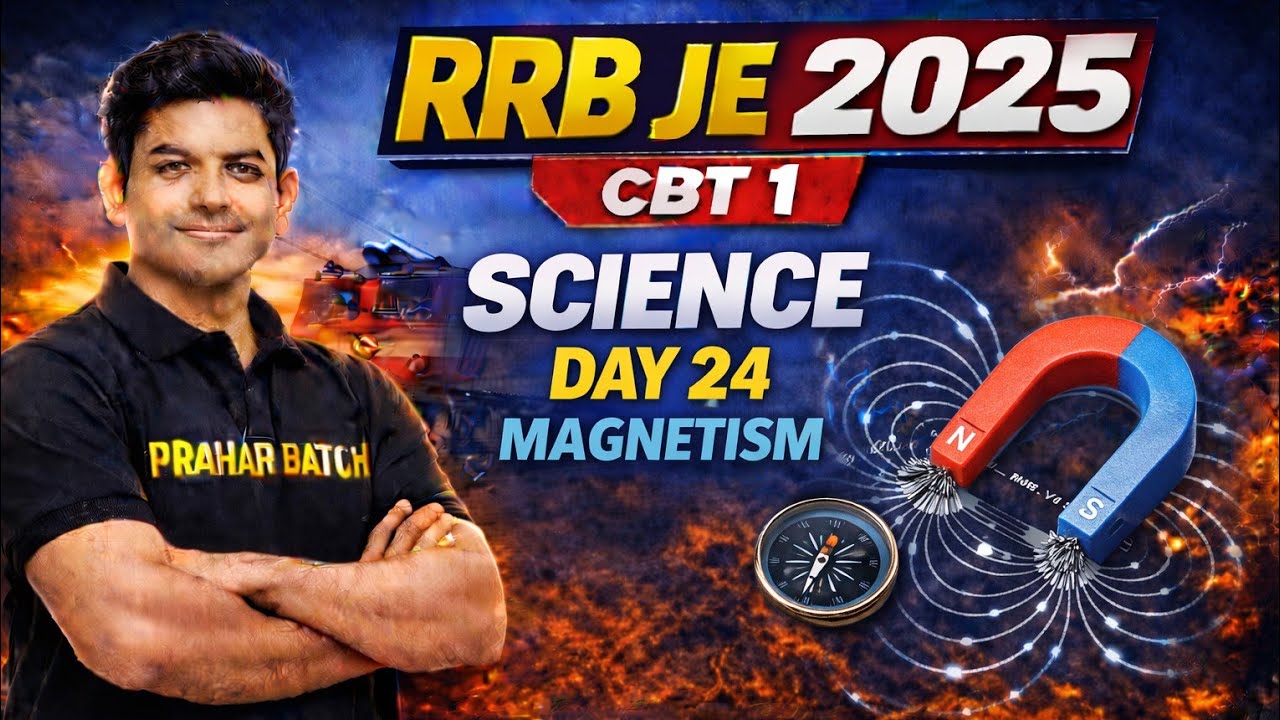 RRB JE Science Class Part 24 | General Science for Railway Exams 2025