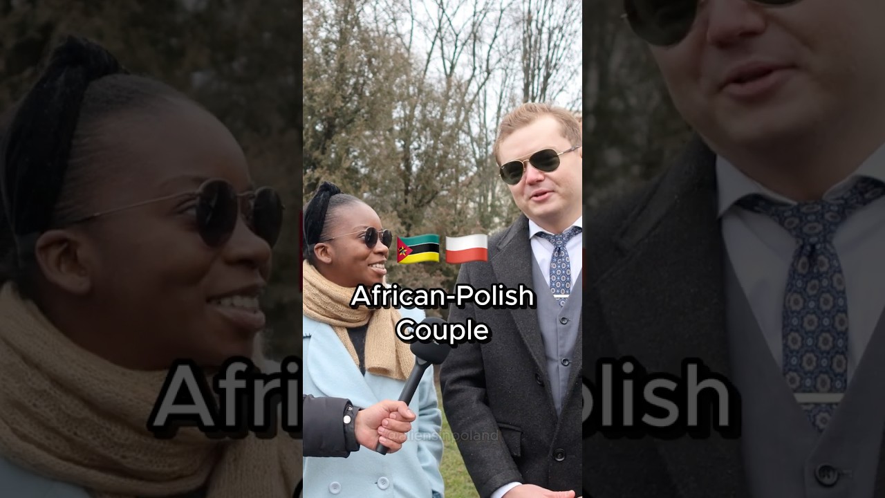 African - Polish Love Story ❤️