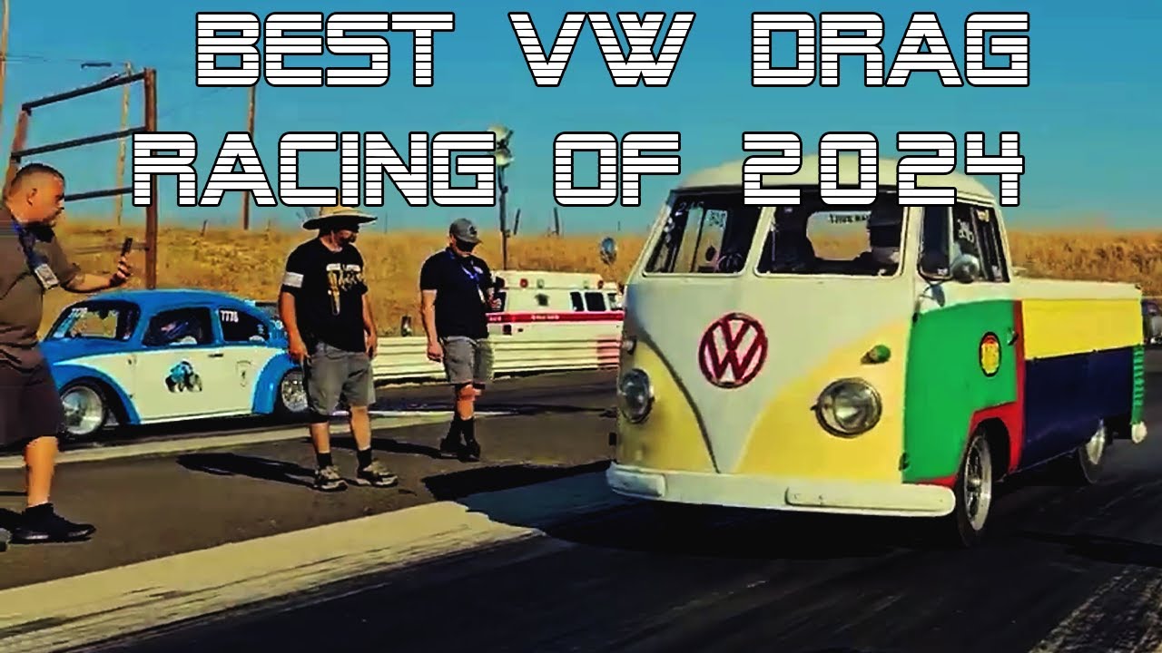 VW Drag Racing Best of 2024 Samoa and Medford West Coast Volkswagen The Volks Group 1/8th Mile