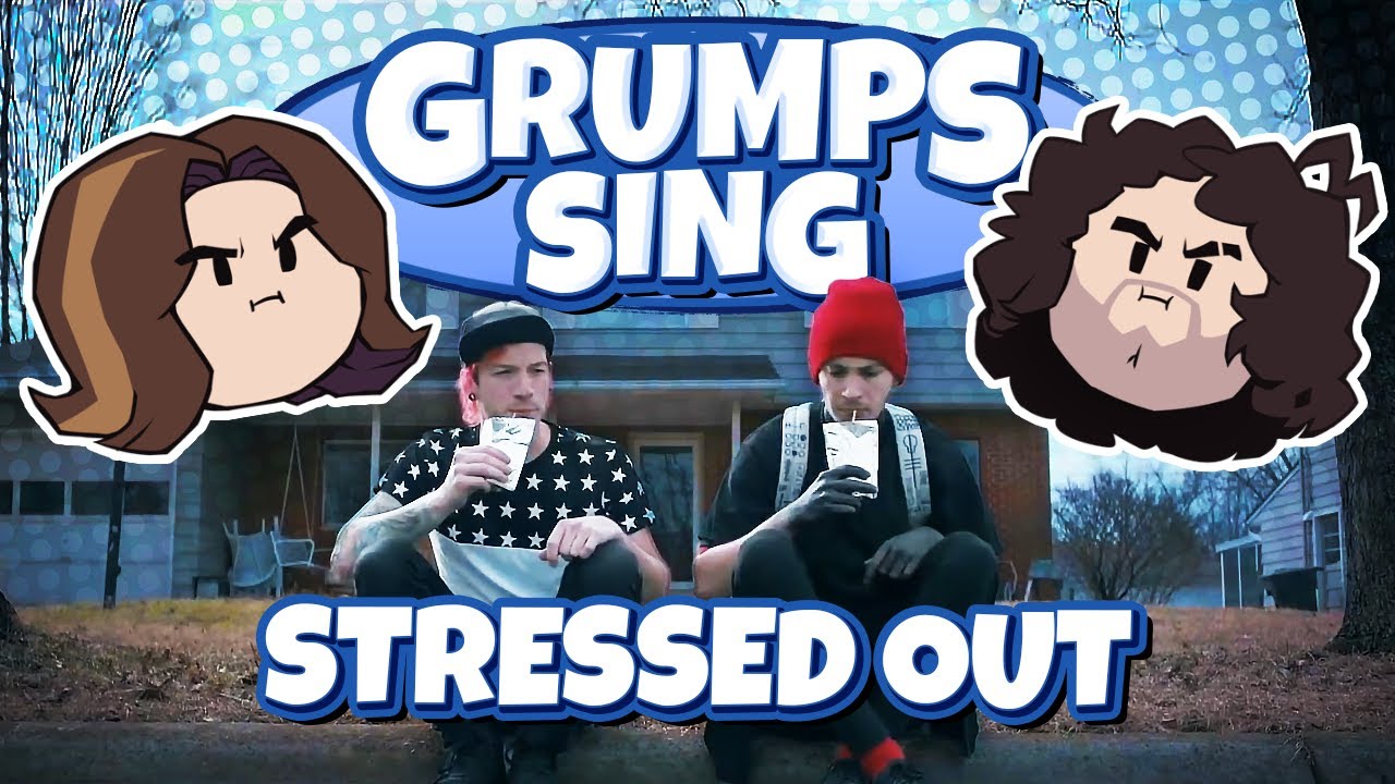 Grumps Sing Stressed Out