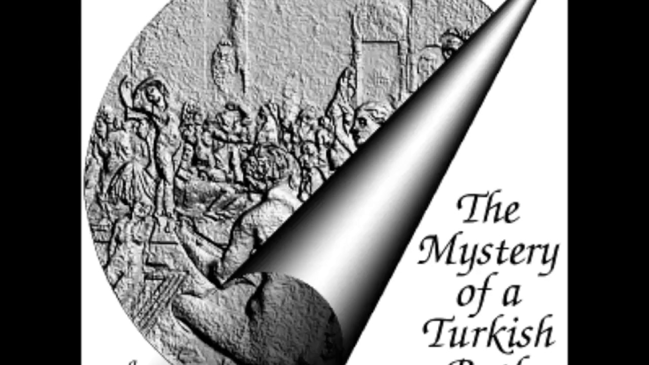 The Mystery of a Turkish Bath (FULL Audiobook)