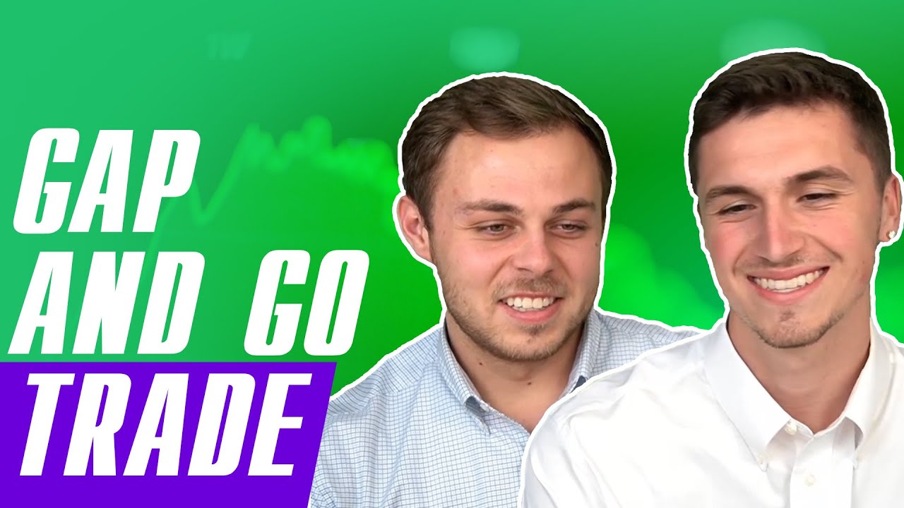 How to trade a Gap and Go