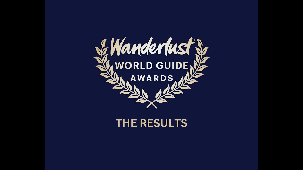 Wanderlust World Guide Awards 2023: Ceremony and results