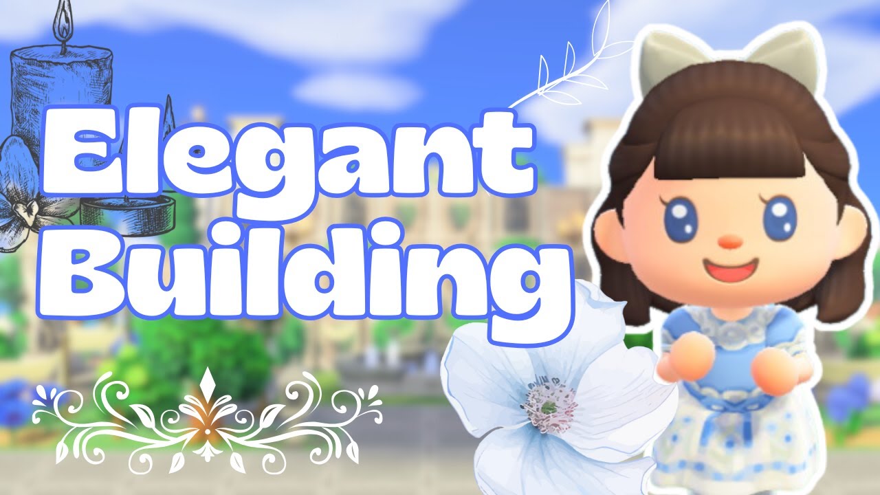Elegant Building | Elegantcore Island | Animal Crossing New Horizons | ACNH